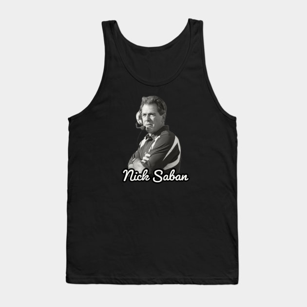 Nick Saban / 1951 Tank Top by Nakscil